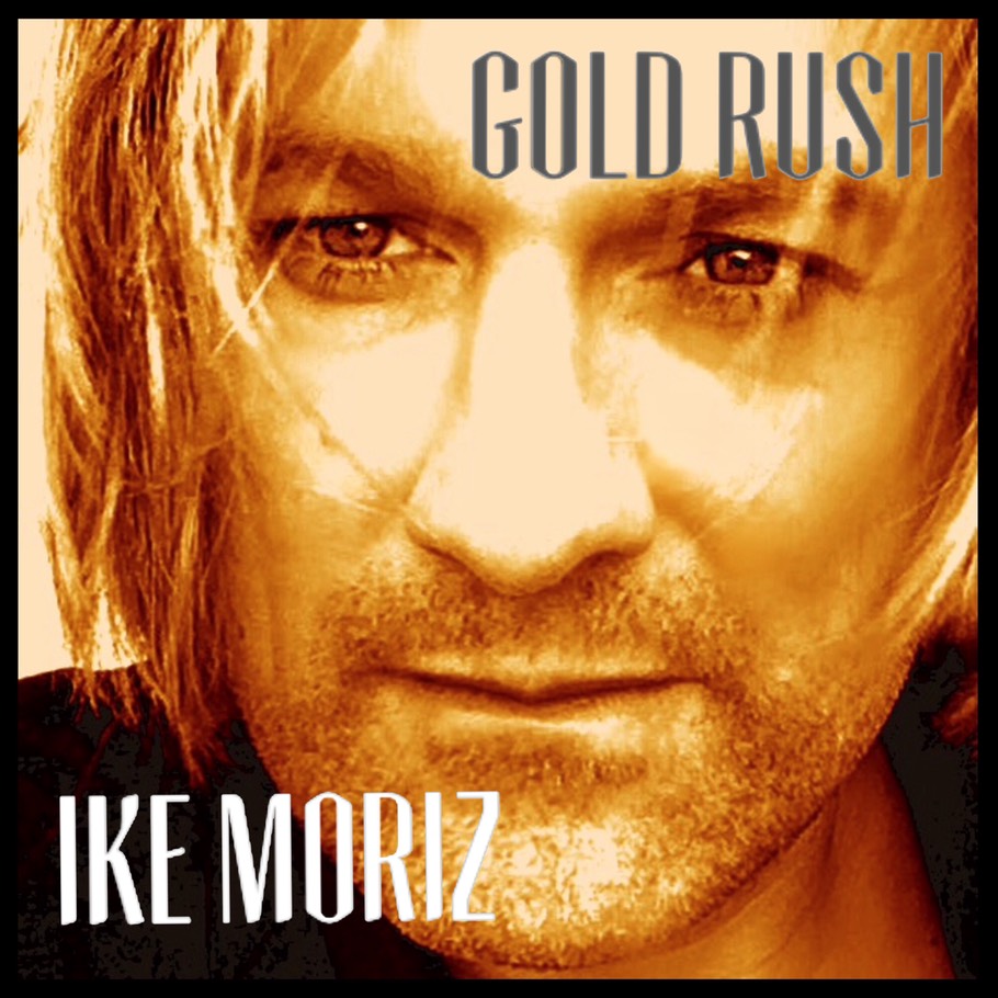 Ike Moriz Gold Rush new album 2017 Rock Pop Blues South Africa Cape Town David Bowie Golden Years CD new Gold Rush Tour