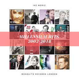 IKE MORIZ MILLENNIUM HITS 2002-2018 COVER small