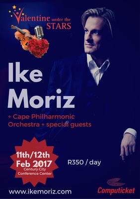 Valentine Under the Stars — Ike Moriz Performs with the Cape Philharmonic Orchestra at CTICC 12 and 13 February 2017